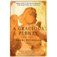 A Gracious Plenty - Sheri Reynolds