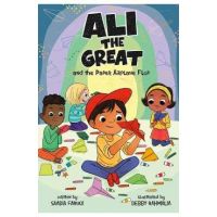 Ali the Great and the Paper Airplane Flop - Saadia Faruqi