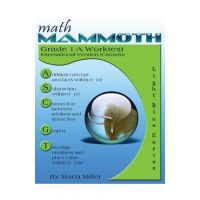 Math Mammoth Grade 1-A Worktext, International Version (Canada) - Maria Miller