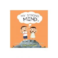 My Strong Mind IV: I am Pro-active and Keep my Emotions in Check - Niels Van Hove