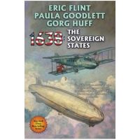1638: The Sovereign States - Eric Flint