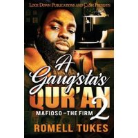 A Gangsta's Qur'an 2 - Romell Tukes
