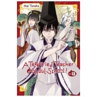 A Terrified Teacher at Ghoul School!, Vol. 13 - Mai Tanaka