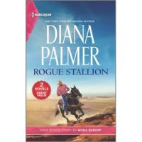 Rogue Stallion and the Five-Day Reunion - Diana Palmer