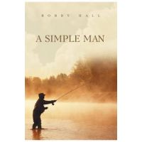 A Simple Man - Bobby Hall