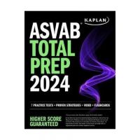 ASVAB Total Prep 2024-2025: 7 Practice Tests + Proven Strategies + Video + Flashcards - Kaplan Test Prep