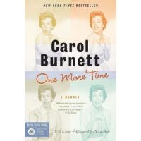 One More Time: A Memoir - Carol Burnett