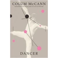 Dancer - Colum Mccann
