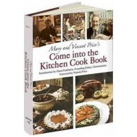 Mary and Vincent Price's Come Into the Kitchen Cook Book - Mary Price