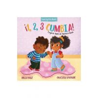 ¡1, 2, 3 Cumbia!: English-Spanish Manners Book - Delia Ruiz