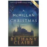 A McMillan Christmas - A Novella (Large Print Edition): A Scottish, Time Travel Romance - Bethany Claire