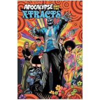 Age Of X-man: Apocalypse & The X-tracts - Tim Seeley