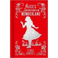 Alice's Adventures in Wonderland - Lewis Carroll