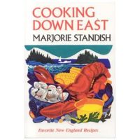 Cooking Down East - Marjorie Standish