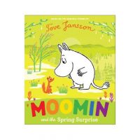 Moomin and the Spring Surprise - Tove Jansson