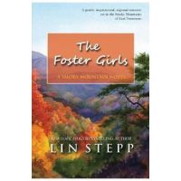 The Foster Girls - Lin Stepp
