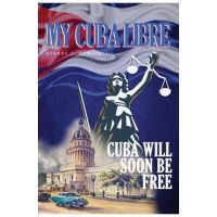 My Cuba Libre - George Fowler