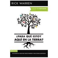 &#65533;para Qu&#65533; Estoy Aqu&#65533; En La Tierra? Gu&#65533;a de Estudio: Seis Sesiones Para Grupos Peque&#65533;os O Para Estudios Individuales = What on Earth Am I Here For? Stu - Rick Warren