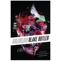 300,000,000 - Blake Butler
