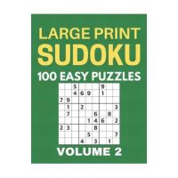 Large Print Sudoku - 100 Easy Puzzles - Volume 2 - One Puzzle Per Page - Puzzle Book for Adults - Chase Singleton