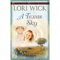 A Texas Sky - Lori Wick