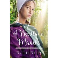 A Woodland Miracle - Ruth Reid