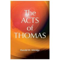 Acts of Thomas - Harold W. Attridge