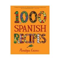 1,000 Spanish Recipes - Penelope Casas