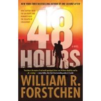 48 Hours - William R. Forstchen