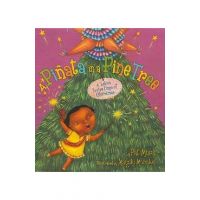 A Pi&#65533;ata in a Pine Tree: A Latino Twelve Days of Christmas - Pat Mora