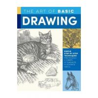 Art of Basic Drawing - William F Powell