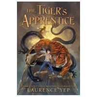 The Tiger's Apprentice - Laurence Yep