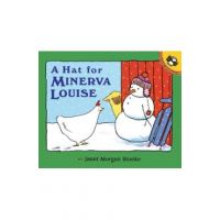A Hat for Minerva Louise - Janet Morgan Stoeke