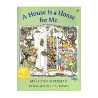 A House Is a House for Me - Mary Ann Hoberman