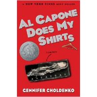 Al Capone Does My Shirts - Gennifer Choldenko
