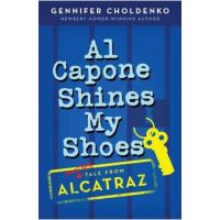 Al Capone Shines My Shoes - Gennifer Choldenko