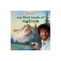 Bob Ross: My First Book of Nature - Robb Pearlman