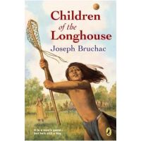 Children of the Longhouse - Joseph Bruchac