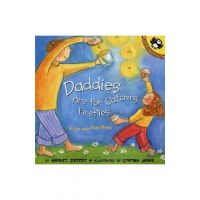 Daddies Are for Catching Fireflies - Harriet Ziefert