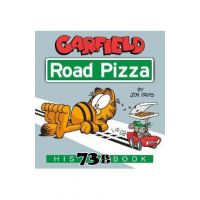 Garfield Road Pizza: His 73rd Book - Jim Davis