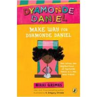 Make Way for Dyamonde Daniel - Nikki Grimes