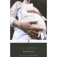 Sons and Lovers - D. H. Lawrence
