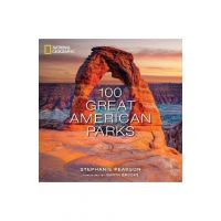 100 Great American Parks - Stephanie Pearson