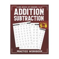 Addition Subtraction Practice Workbook for Grade 1: Math Drills, Digits 0-20 Activity Workbook for Kids Ages 5-8 - Kiddies Education