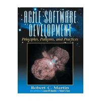 Agile Software Development, Principles, Patterns, and Practices - Robert C. Martin