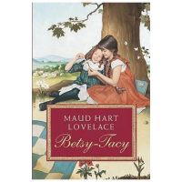 Betsy-Tacy - Maud Hart Lovelace