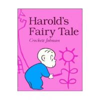 Harold's Fairy Tale - Crockett Johnson