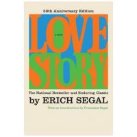 Love Story [50th Anniversary Edition] - Erich Segal