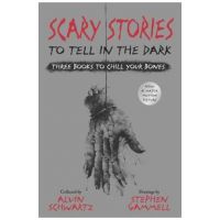 Scary Stories to Tell in the Dark: Three Books to Chill Your Bones: All 3 Scary Stories Books with the Original Art! - Alvin Schwartz