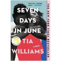 Seven Days in June - Tia Williams